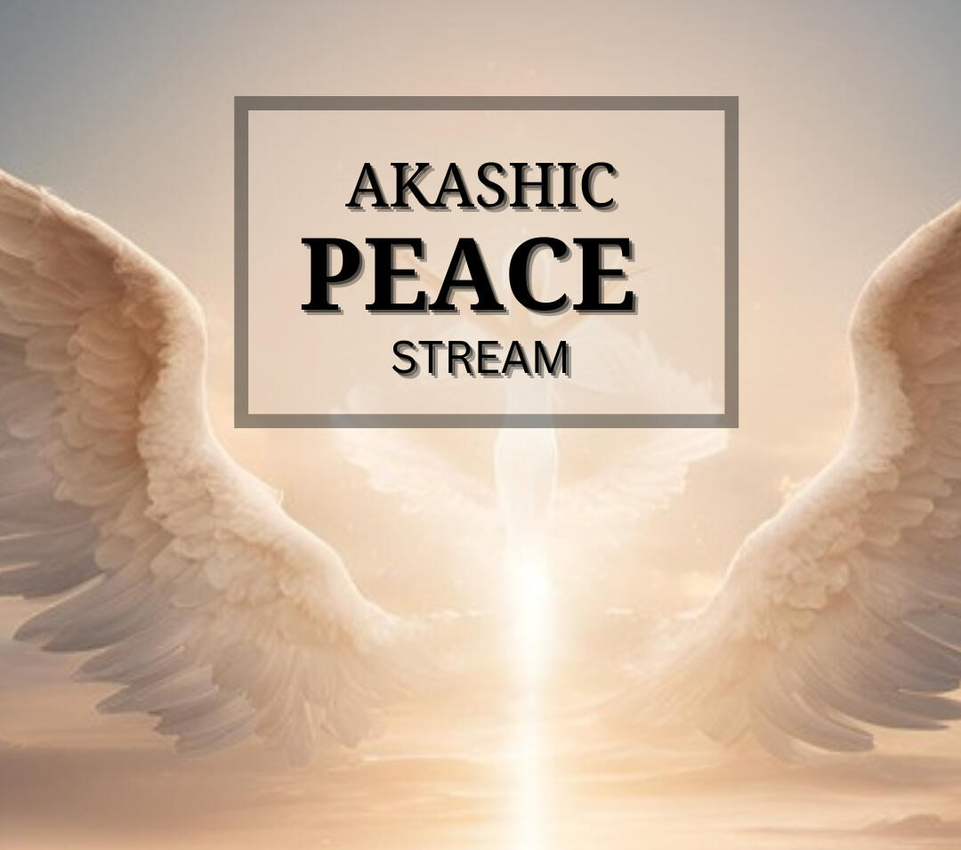 Akashic Peace Stream